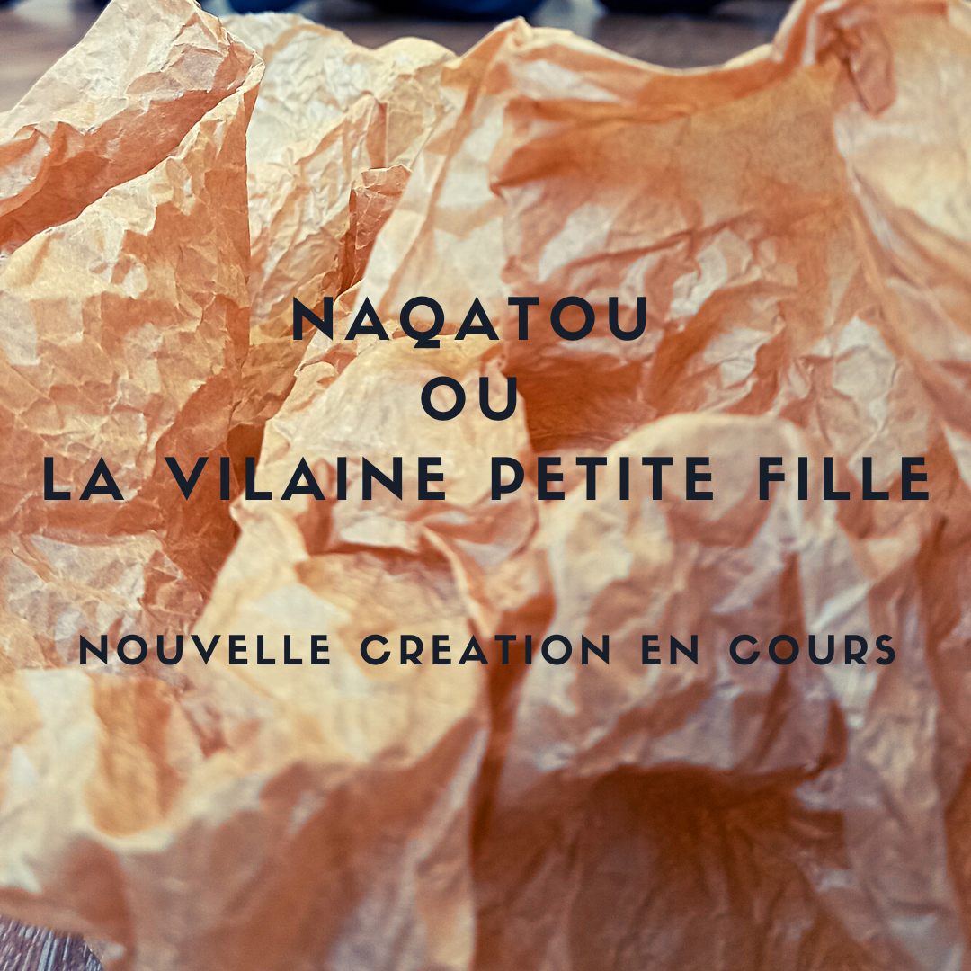 NaQatou ou La Vilaine Petite Fille